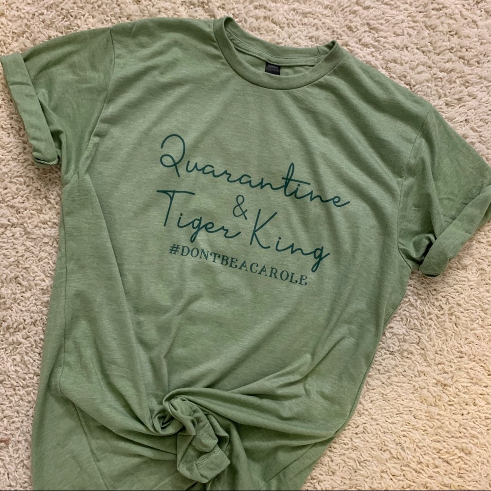 Quarantine & Tiger King Soft Tee